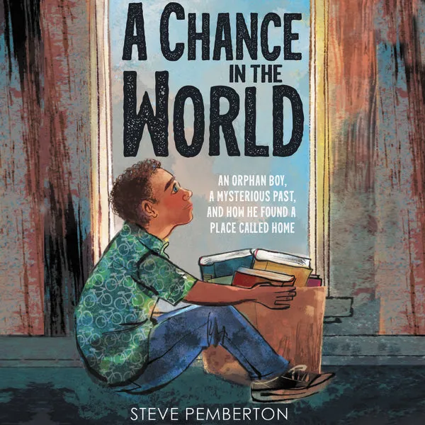 A Chance in the World (Young Readers Edition): An Orphan Boy, a Mysterious Past, and How He Found a Place Called Home - Audiobook (Unabridged)